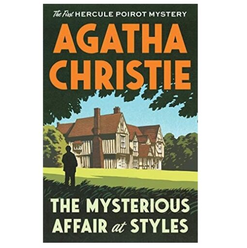 The Mysterious Affair at Styles Novel by Agatha Christie