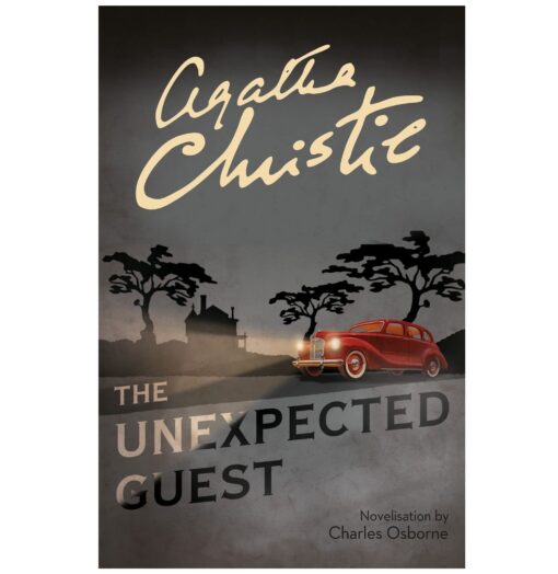 The Unexpected Guest Play by Agatha Christie