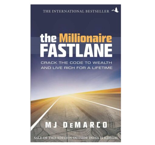 The Millionaire Fastlane Book by M. J. DeMarco