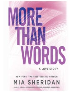 More Than Words: A Love Story Book by Mia Sheridan