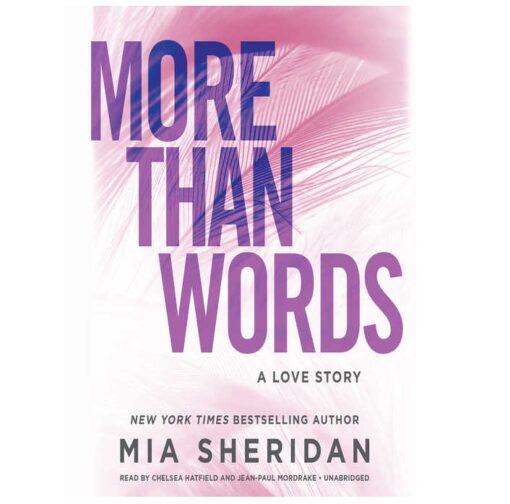 More Than Words: A Love Story Book by Mia Sheridan