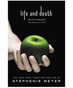 Life and Death Novel by Stephenie Meyer