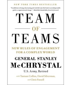 Team of Teams: New Rules of Engagement for a Complex World