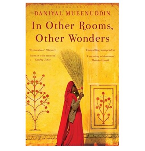 In Other Rooms, Other Wonders Book by Daniyal Mueenuddin