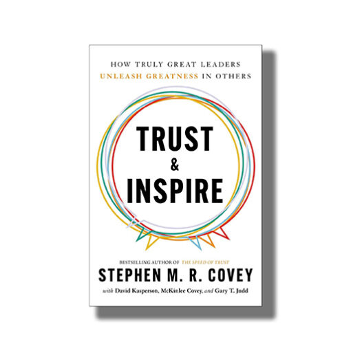 Trust and Inspire Book by Stephen M R Covey