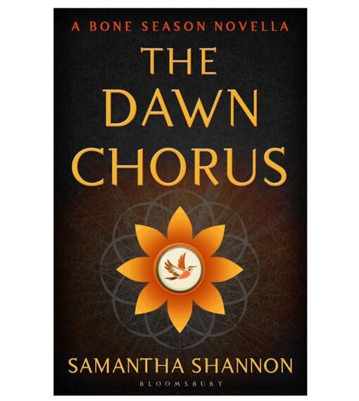 The Dawn Chorus Book by Samantha Shannon