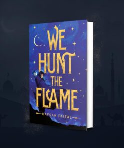 We Hunt the Flame Novel by Hafsah Faizal