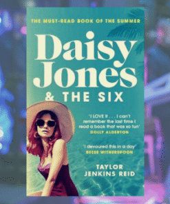 Daisy Jones & The Six Book by Taylor Jenkins Reid