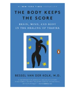 The Body Keeps the Score Book by Bessel van der Kolk
