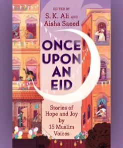 Once Upon an Eid Book by S.K. Ali