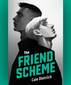 The Friend Scheme Book by Cale Dietrich