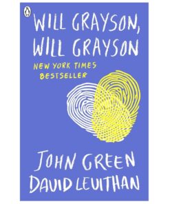 Will Grayson, Will Grayson Novel by David Levithan and John Green
