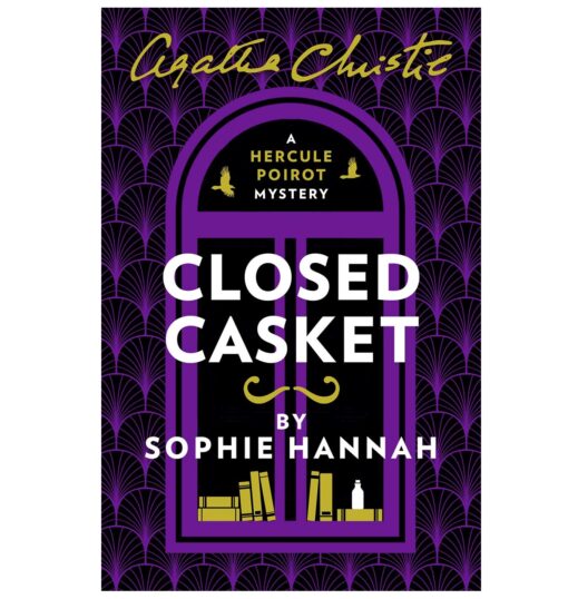 Closed Casket Novel by Sophie Hannah