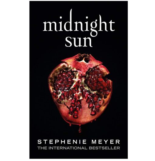 Midnight Sun Novel by Stephenie Meyer