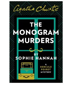 The Monogram Murders Novel by Sophie Hannah
