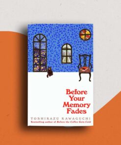 Before Your Memory Fades Book by Toshikazu Kawaguchi