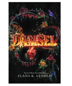 Damsel Book by Elana K. Arnold