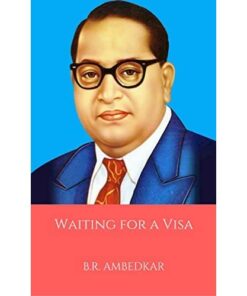 Waiting for a Visa Book by Bhimrao Ramji Ambedkar