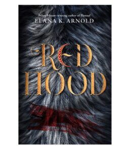 Red Hood Book by Elana K. Arnold