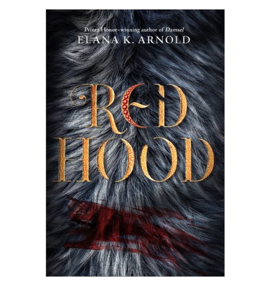 Red Hood Book by Elana K. Arnold