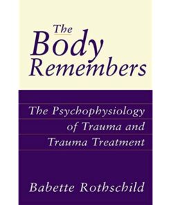 Body Remembers Book by Babette Rothschild