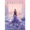 A Thousand Heartbeats Book by Kiera Cass