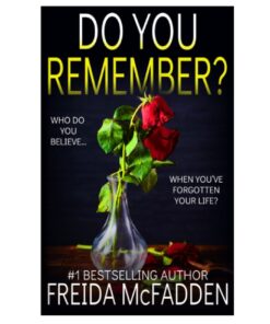 Do You Remember Book by Freida McFadden