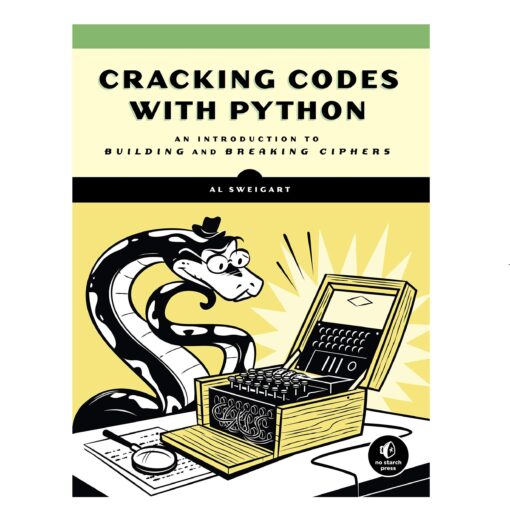Cracking Codes with Python Book by Al Sweigart
