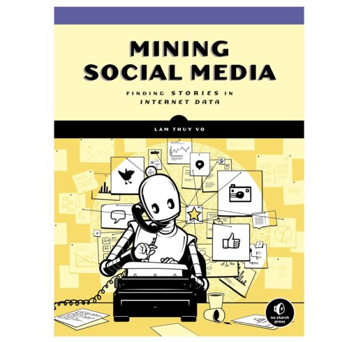 Mining Social Media Book by Lam Thuy Vo