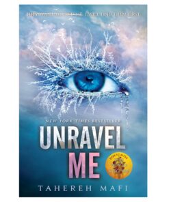 Unravel Me Book by Tahereh Mafi