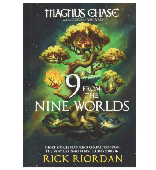 9 From the Nine Worlds Book by Rick Riordan (Magnus Chase Book 4)