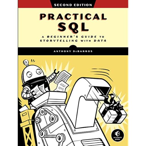 Practical SQL 2nd Edition Book by Anthony DeBarros