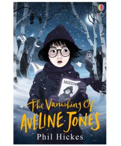 The Vanishing of Aveline Jones Book by Phil Hickes