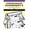 Understanding ECMAScript 6 Book by Nicholas C. Zakas