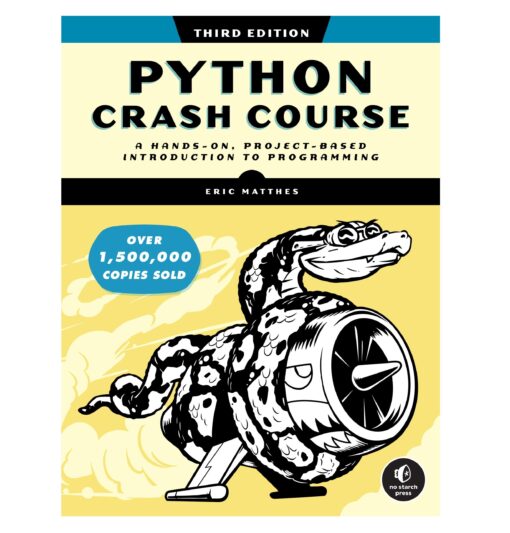 Python Crash Course, 3rd Edition Book by Eric Matthes