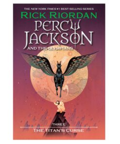 The Titan's Curse Novel by Rick Riordan (Percy Jackson and the Olympians Book 3)