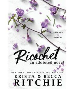 Ricochet Book by Becca Richie and Krista Ritchie