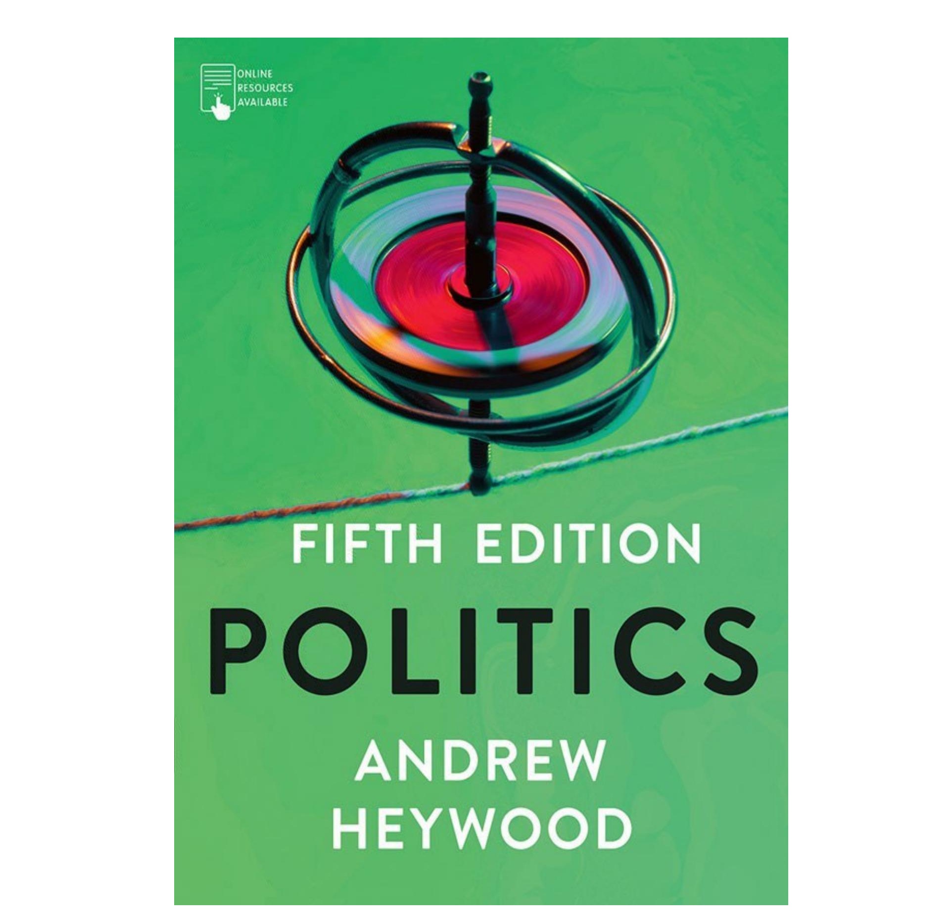 Politics Book by Andrew Heywood  (FIFTH EDITION)