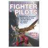 The Mammoth Book of Fighter Pilots Book by Jon E. Lewis