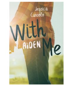 With me Aiden Book by Jessica Cunsolo