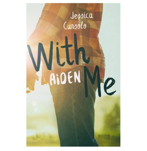 With me Aiden Book by Jessica Cunsolo