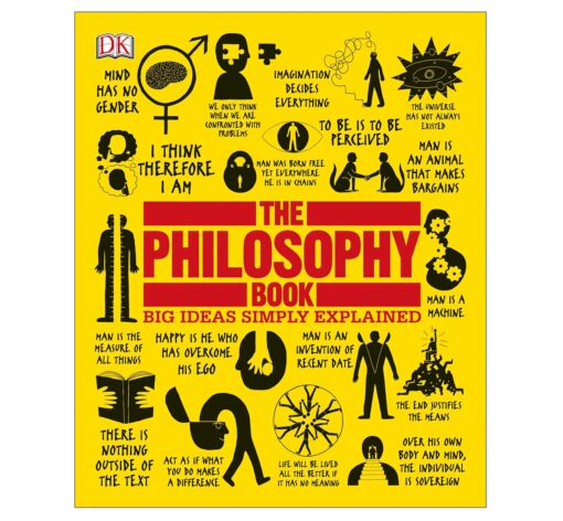 The Philosophy Book Big Ideas Simply Explained by DK