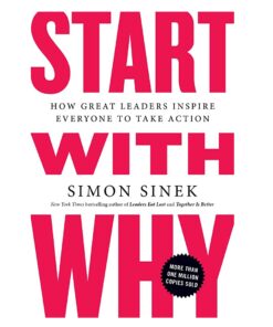 Start with Why Book by Simon Sinek