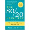 The 80/20 Principle Book by Richard Koch