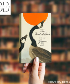 The Book of Goose Novel by Yiyun Li