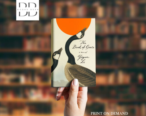 The Book of Goose Novel by Yiyun Li