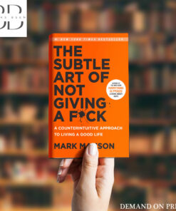 The Subtle Art of Not Giving a F*ck Book by Mark Manson