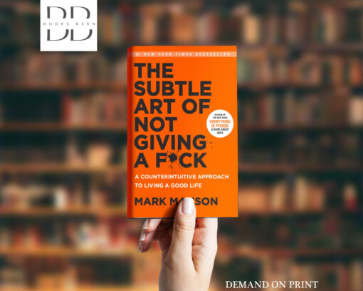 The Subtle Art of Not Giving a F*ck Book by Mark Manson