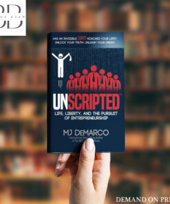 Unscripted Book by M. J. DeMarco
