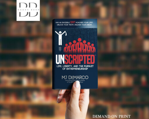 Unscripted Book by M. J. DeMarco